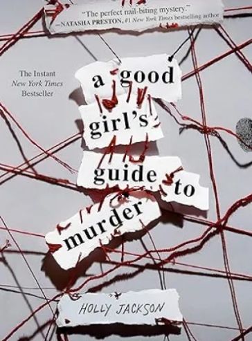 A Good Girl’s Guide to Murder