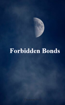 Forbidden Bonds