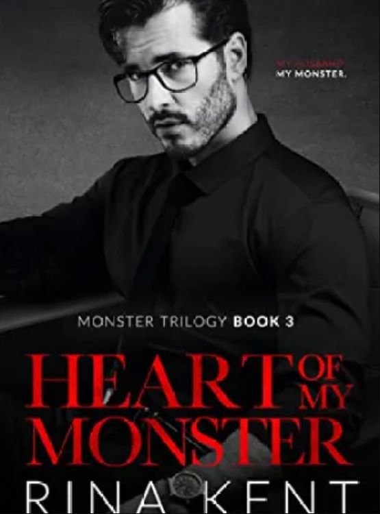 Heart of My Monster: A Dark Mafia Romance (Monster Trilogy Book 3)