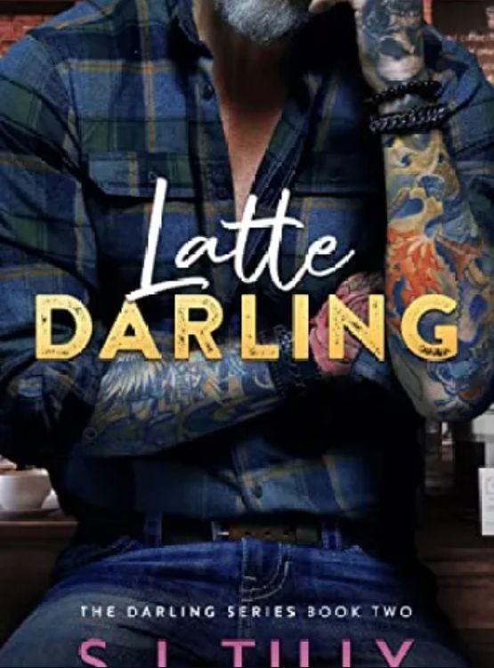 Latte Darling: Book Two of The Darling Series