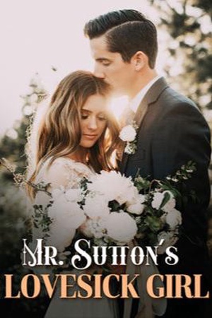 Mr. Sutton's Lovesick Girl