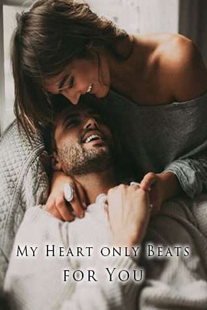 My Heart only Beats for You (Natalie Godfrey)