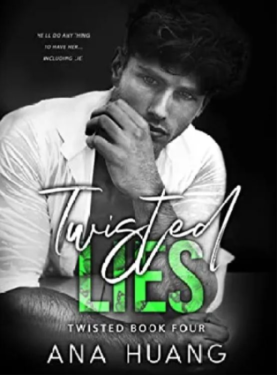 Twisted Lies: A Fake Dating Romance