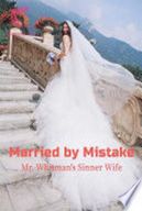 Married by Mistake: Mr. Whitman’s Sinner Wife by Sixteenth Child