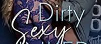 Dirty Sexy Inked (Dirty Sexy Series Book 2)